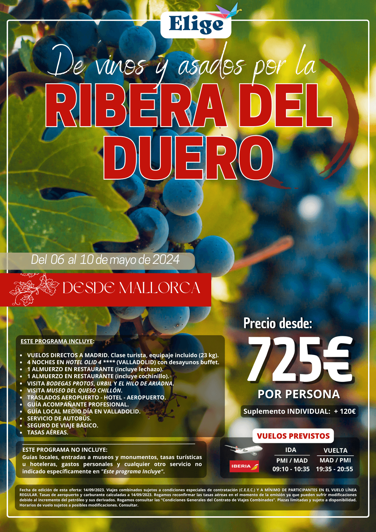 Salida Especial De vinos y asados por la Ribera del Duero, Primavera 2024, en vuelo directo desde Mallorca del 06 al 10 de mayo, Agencias de Viajes con Elige Tu Viaje